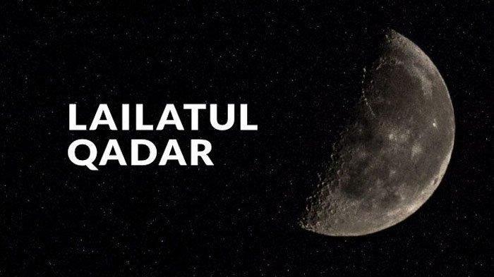 Renungan Lailatul Qadar